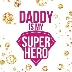 Bio-Jersey, Panel - Daddy is my hero / Superkind